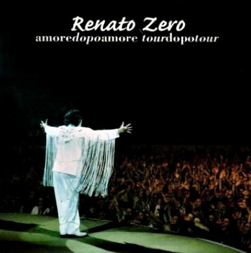 Renato zero amore - amore, dopo