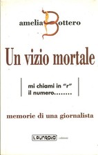Un vizio mortale memorie di