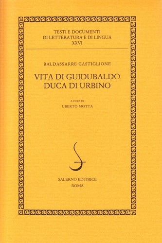 Vita guidubaldo duca di - di,