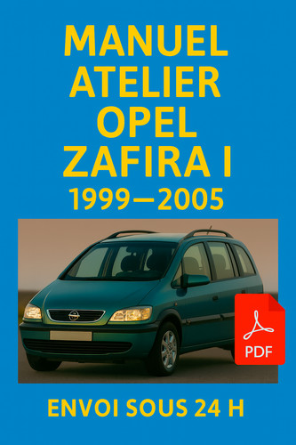 Manuel atelier opel zafira - atelier,