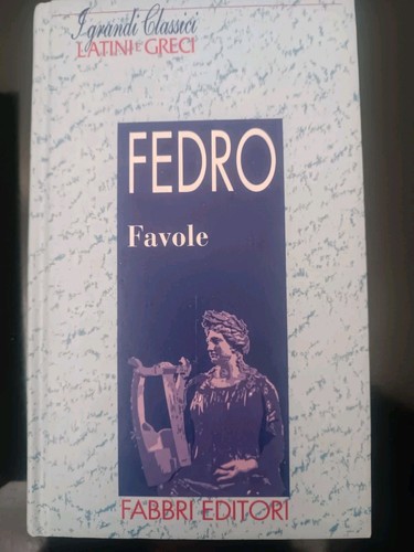 Fedro favole fabbri - favole, editore
