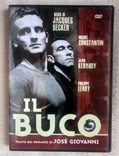 Dvd  IL BUCO   Jacques Becker   ****COME NUOVO