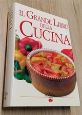 Il Grande Libro Della Cucina Orsa Maggiore 1989