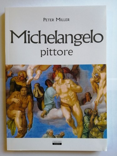 Michelangelo pittore peter - michelangelo,