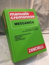 MANUALE CREMONESE MECCANICA 4'EDIZIONE ZANICHELLI 9788808255136