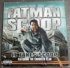 12" Fatman Scoop Featuring The Crooklyn Clan – It Takes Scoop