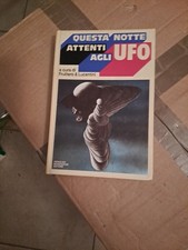 QUESTA NOTTE ATTENTI AGLI UFO