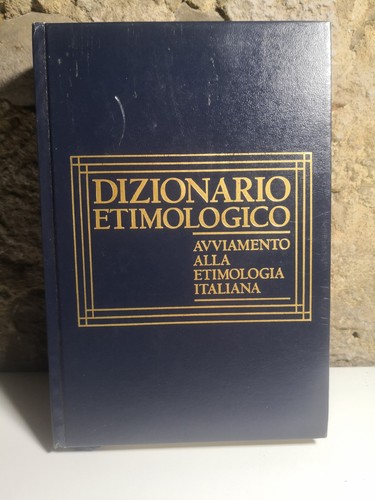 Dizionario etimologico - dizionario, etimologico-