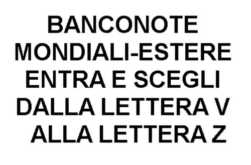 Banconote estere mondiali - banconote, estere-mondiali