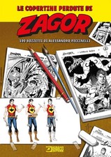 Le copertine perdute di Zagor. EDIZIONE LIMITATA  999 COPIE IMBUSTATO NUOVO