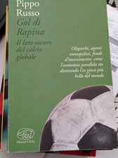 Gol di rapina di Pippo Russo