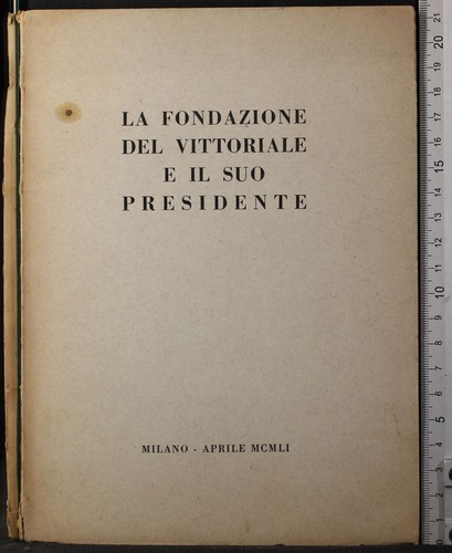 Fondazione del vittoriale e - la,