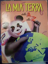 ALBUM FIGURINE LA MIA TERRA DALLA A ALLA Z - COMPLETO