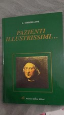 PAZIENTI ILLUSTRISSIMI... L Sterpellone
