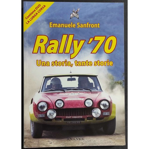 Rally una storia tante - rally, '70