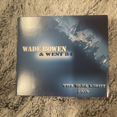 Wade bowen blue - live,