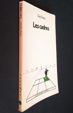 - LES CADRES par Guy Groux -