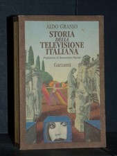 Aldo Grasso - Storia della televisione italiana - Garzanti - Prima ed., 1992