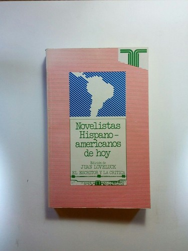 Novelistas hispanoamericanos - novelistas,