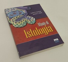 ATLANTE DI ISTOLOGIA L.P. Gartner J.L. Hiatt - Edises 2007