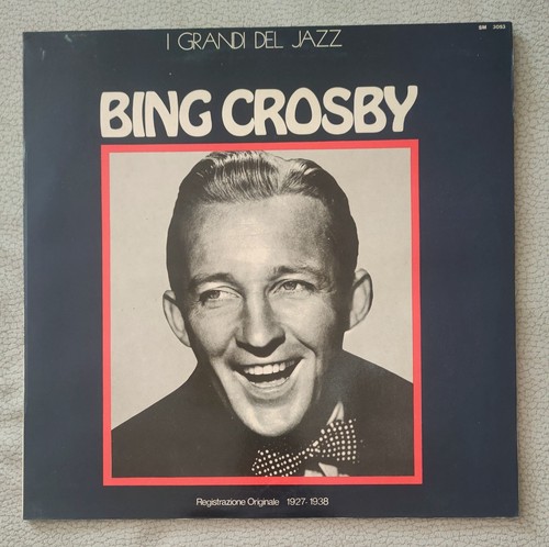 Bing crosby grandi del - crosby, "i