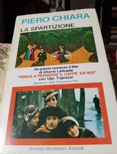 La spartizione- Piero Chiara (Mondadori, 1970)