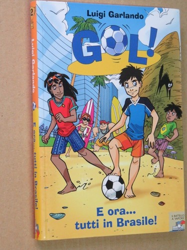 Gol ora tutti in - gol!,