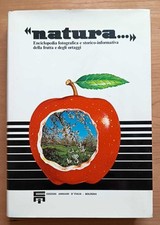 Natura... enciclopedia fotografica e storico-informativa della frutta