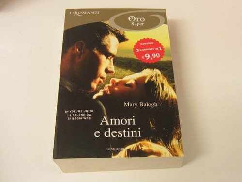 Mary balogh amori - amori, destini