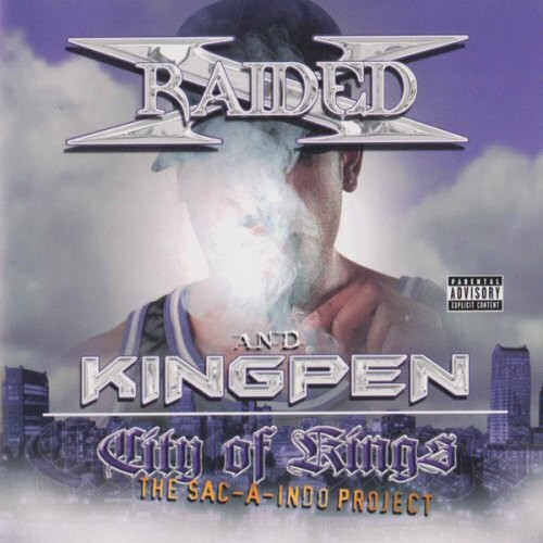 Raided and kingpen city - and,