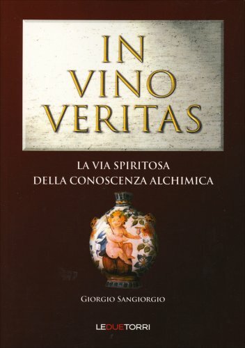 Libro vino veritas la via - in,