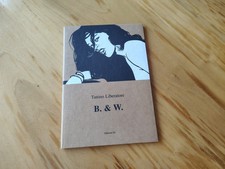 Tanino Liberatore B & W Signé