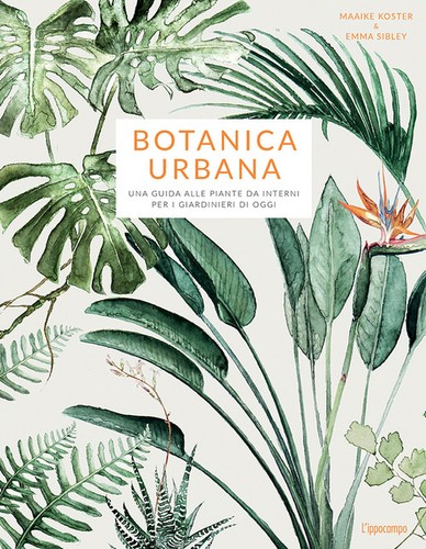 Botanica urbana una guida - urbana.,