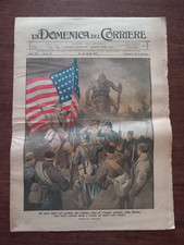 RIVISTA LA DOMENICA DEL CORRIERE N° 15 1917 STATI UNITI SI UNISCONO AGLI ALLEATI