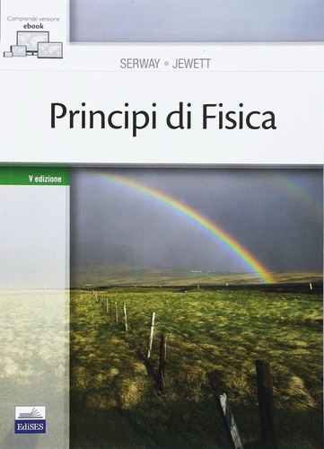 Principi fisica serway - principi,