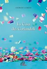 Libri Comini Giorgio - La Casa