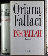 INSCIALLAH. ORIANA FALLACI. RIZZOLI. 1ED.