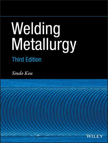 Welding metallurgy hardcover - metallurgy,,