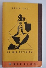 Mario Carli - La mia divinità
