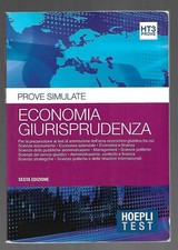 PROVE SIMULATE ECONOMIA GIURISPRUDENZA - 6a ed. - Hoepli - HT3 Test