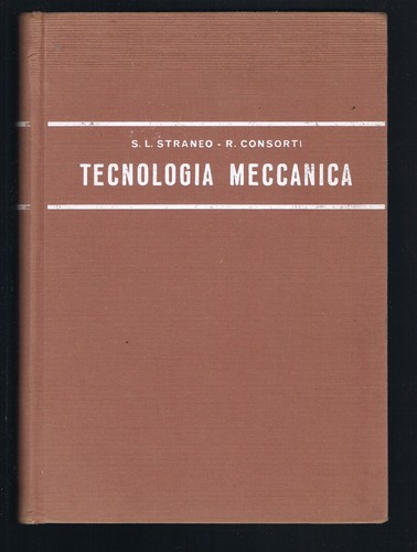 Tecnologia meccanica straneo - meccanica,