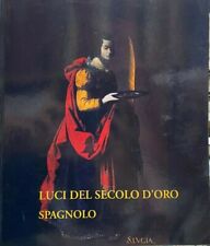 (Arte) LUCI DEL SECOLO D'ORO