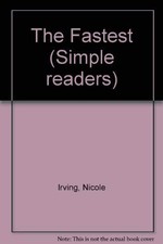 The Fastest (Simple readers)
