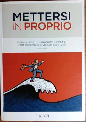 Mettersi proprio business - proprio,