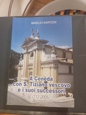 Libro Basilio Sartori A Ceneda Con San Tiziano Vescovo Vittorio Veneto Treviso
