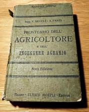 Manuale Hoepli Prontuario dell'agricoltore e dell'ingegnere agrario 1928