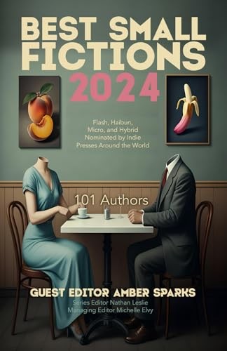 Best small fictions 2024 - small,