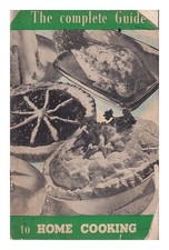 CROFT, SUSAN La guida completa alla cucina casalinga / di Susan Croft 1950 Co...