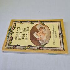 (AA.VV) Romanzi erotici del 700 francese   Mondadori oscar