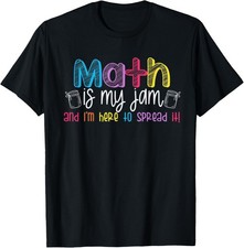 Math is My Jam And I'm Here To